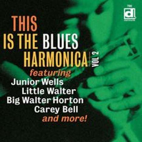 This Is The Blues Harmo: This Is The Blues Harmonica 2, CD