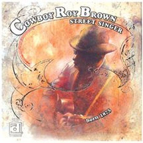 Roy Brown: Street Singer, CD