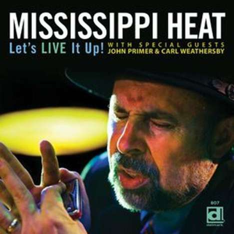 Mississippi Heat: Let's Live It Up, CD