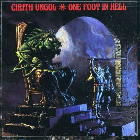 Cirith Ungol: One Foot In Hell, CD