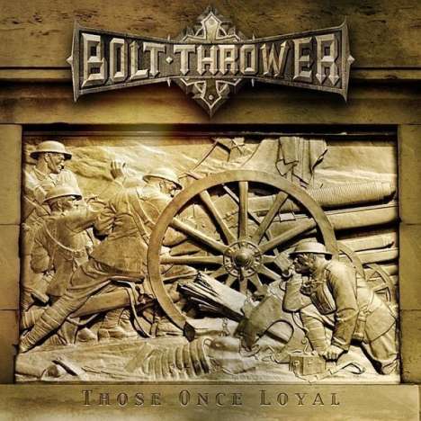 Bolt Thrower: Those Once Loyal, CD