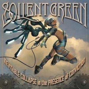 Soilent Green: Inevitable Collapse In Presence Of.., CD