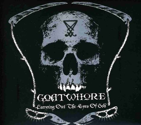 Goatwhore: Carving Out The Eyes Of God, CD