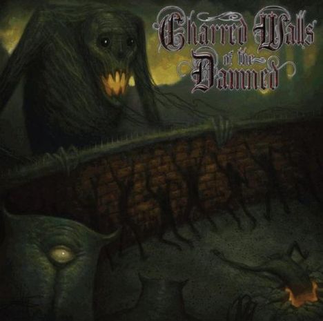 Charred Walls Of The Damned: Charred Walls Of The Damn, LP