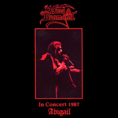 King Diamond: In Concert 1987 Abigail, LP