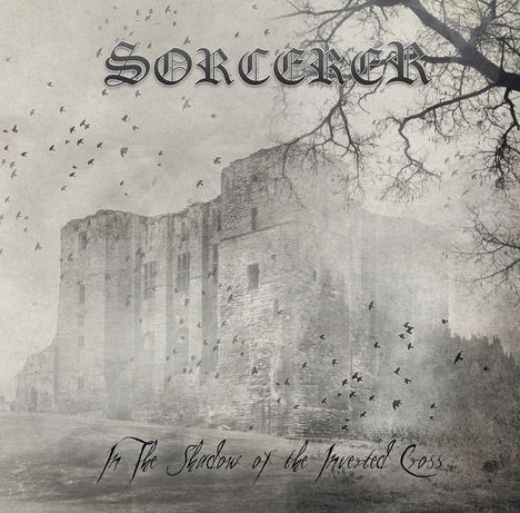 Sorcerer: In The Shadow Of The Inverted Cross (180g) (Limited Edition) (45 RPM), 2 LPs