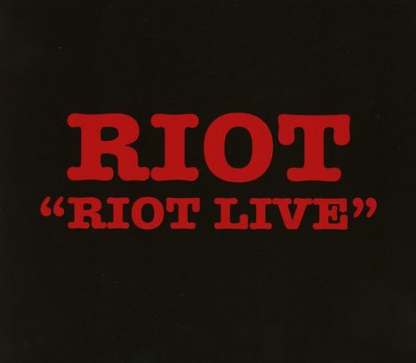 Riot: Riot Live, CD