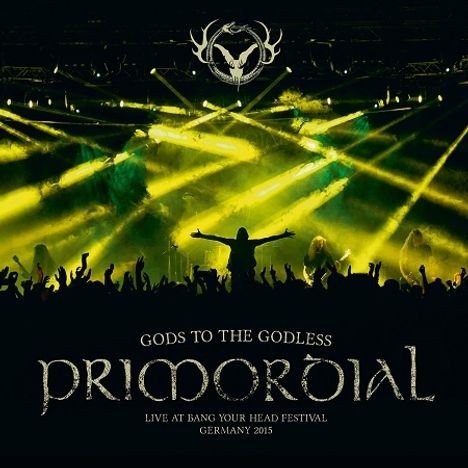 Primordial: Gods To The Godless (Live At Bang Your Head Festival Germany 2015) (Limited Edition), CD