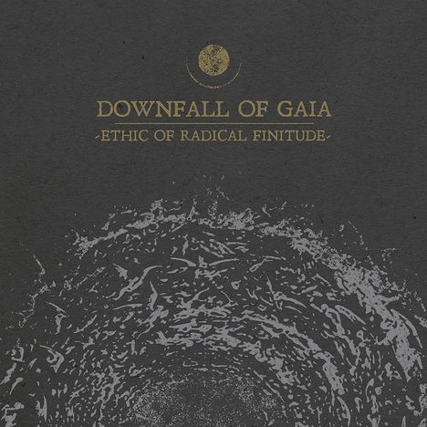 Downfall Of Gaia: Ethic Of Radical Finitude, CD