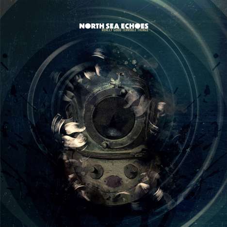 North Sea Echoes: Really Good Terrible Things, CD