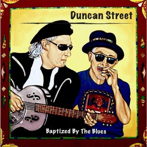 Duncan Street: Baptized By The Blues, CD