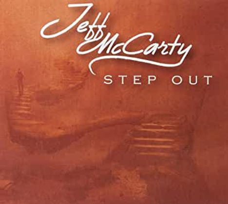 Jeff McCarty: Step Out, CD