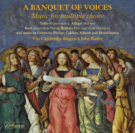 Cambridge Singers - A Banquet of Voices (Mehrchörige Werke), CD
