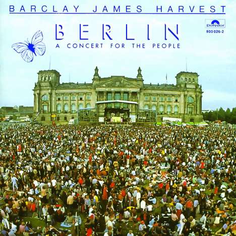 Barclay James Harvest: Berlin: A Concert For The People (9 Tracks), CD