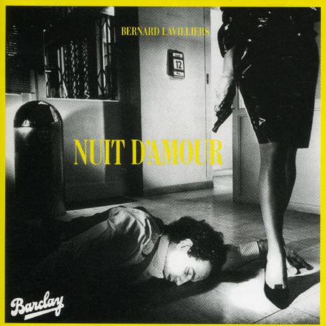 Bernard Lavilliers: Nuit D'amour, CD