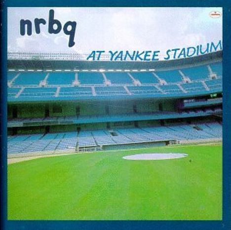 NRBQ: At Yankee Stadium, CD