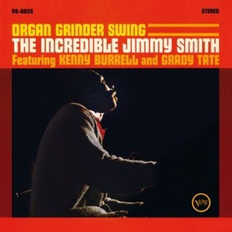 Jimmy Smith (Organ) (1928-2005): Organ Grinder Swing, 2 LPs