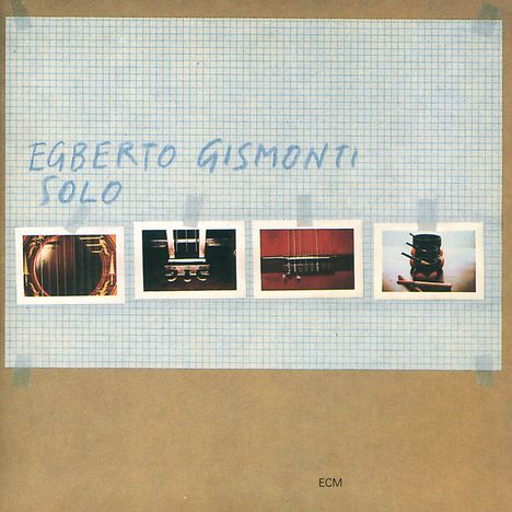 Egberto Gismonti (geb. 1947): Solo, CD