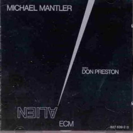 Michael Mantler (geb. 1943): Alien, CD