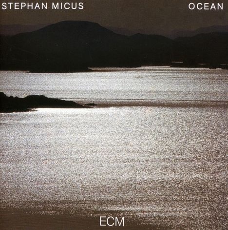 Stephan Micus (geb. 1953): Ocean, CD
