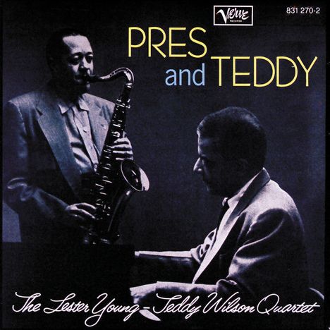 Lester Young & Teddy Willson: Pres & Teddy, CD