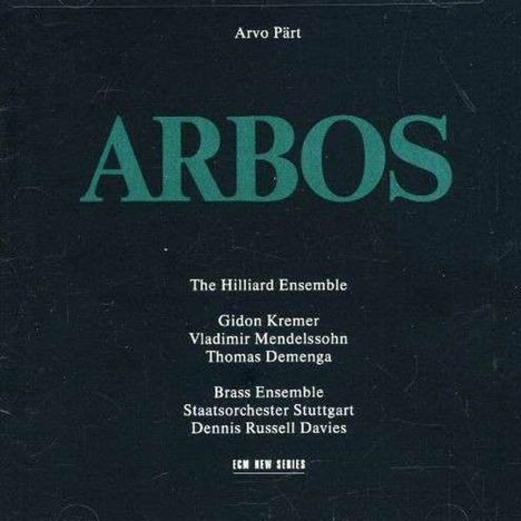 Arvo Pärt (geb. 1935): Arbos, CD
