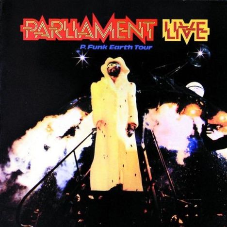 Parliament: P-Funk Earth Tour, CD