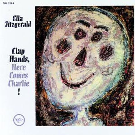 Ella Fitzgerald (1917-1996): Clap Hands, Here Comes Charlie!, CD