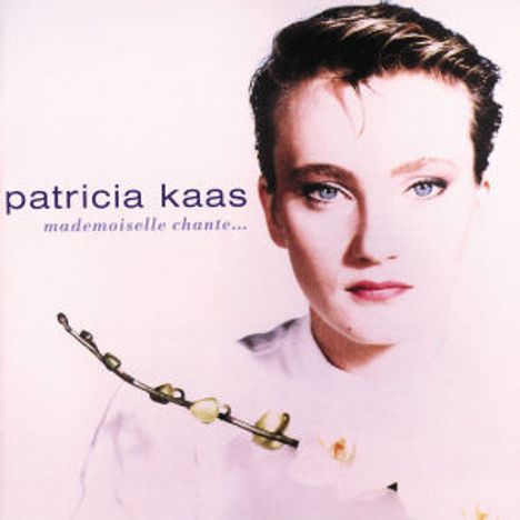 Patricia Kaas: Mademoiselle Chante, CD