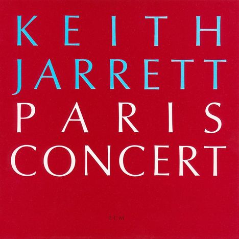 Keith Jarrett (geb. 1945): Paris Concert, CD