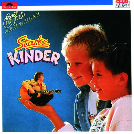 Rolf und seine Freunde - Starke Kinder, CD