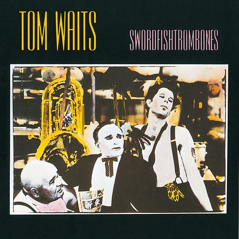 Tom Waits (geb. 1949): Swordfishtrombones, CD