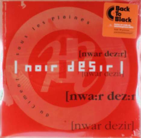 Noir Désir: Du Ciment Sous Les Plaines (180g) (Limited Edition), 2 LPs