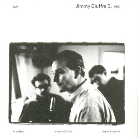 Jimmy Giuffre (1921-2008): The Jimmy Giuffre 3, 1961 (180g), 2 LPs
