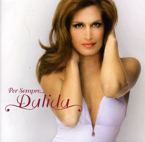 Dalida: Per Sempre, 2 CDs