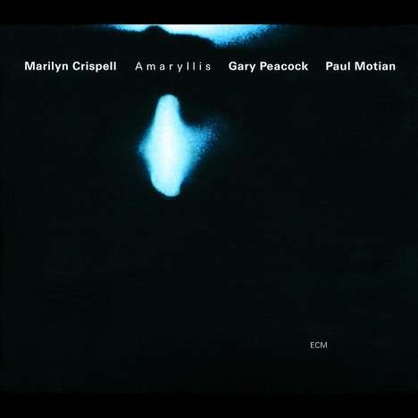 Marilyn Crispell, Gary Peacock &amp; Paul Motian: Amaryllis, CD