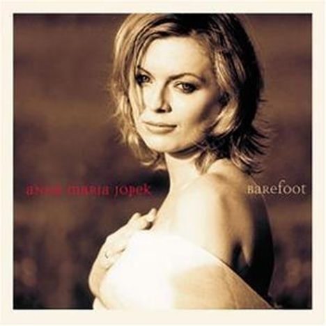 Anna Maria Jopek (geb. 1970): Barefoot, CD