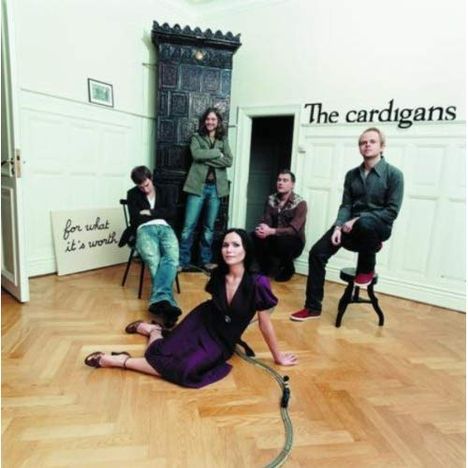 The Cardigans: For What It's Worth, CD