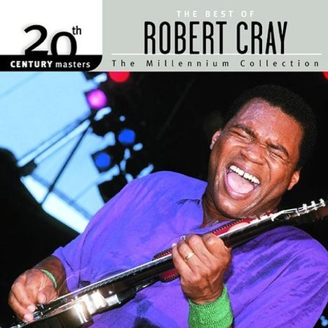 Robert Cray: 20th Century Masters, CD