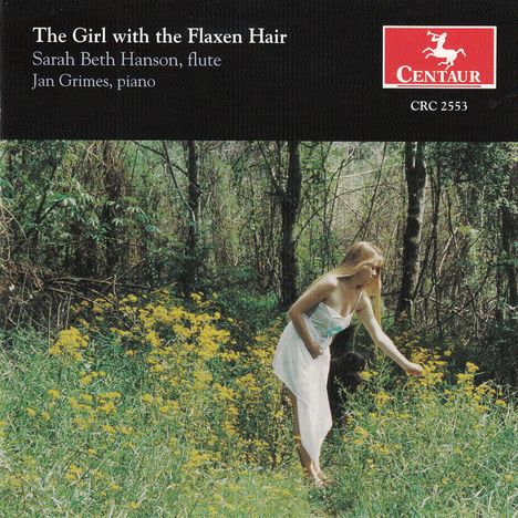Sarah Beth Hanson - The Girl with the Flaxen Hair, CD