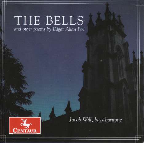 Jacob Will - The Bells and other poems by Edgar Allan Poe, CD