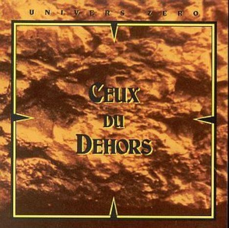 Univers Zero: Ceux Du Dehors, CD