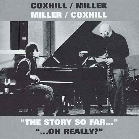 Steve Miller Band (Steve Miller Blues Band): Coxhill Miller, 2 CDs