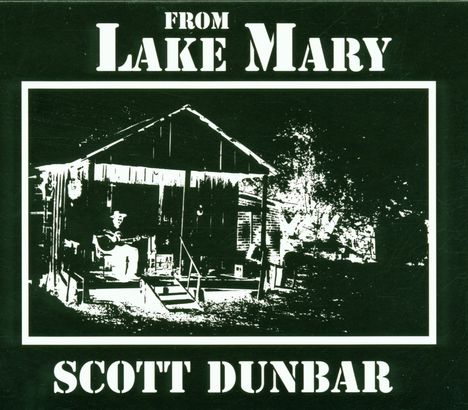 Scott Dunbar: From Lake Mary, CD