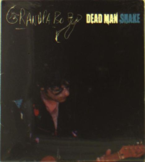 Grandpaboy      (Paul Westerberg): Dead Man Shake, CD