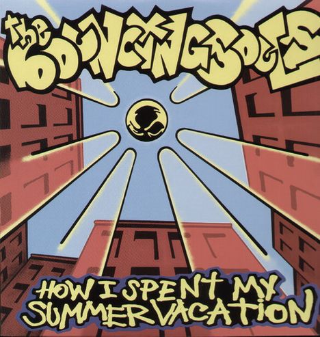 The Bouncing Souls: How I Spent My Summer Vacation, LP