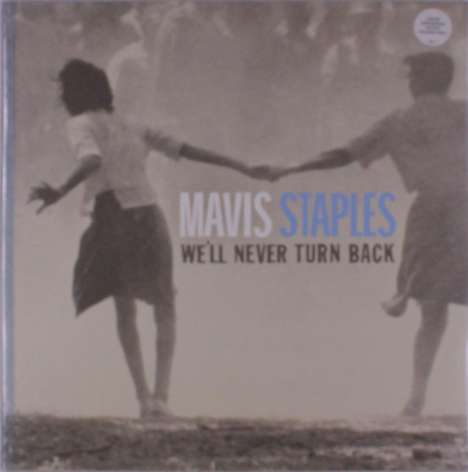 Mavis Staples: We'll Never Turn Back (Limited Edition) (Colored Vinyl), LP