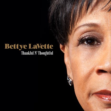 Bettye LaVette: Thankful N' Thoughtful, CD