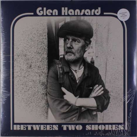 Glen Hansard: Between Two Shores, LP