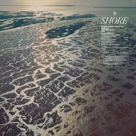 Oben rechts Titel "SHORE". Darunter Songliste u.a. "WADING IN WAIST-HIGH WATER". Luftaufnahme von verzweigten Wassersystemen.